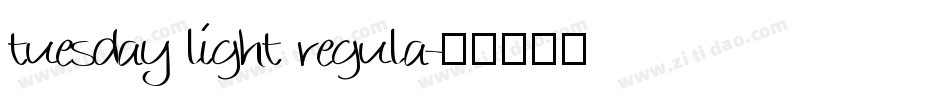 tuesday light regula字体转换